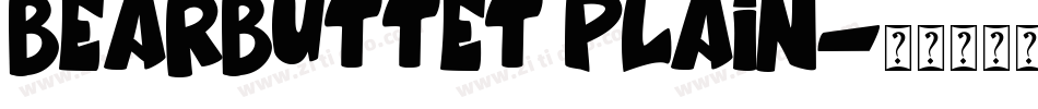 BearButteT Plain字体转换